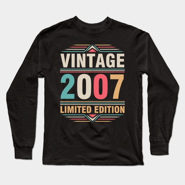 Vintage 2007 Ltd Edition Happy Birthday 15 Years Old Me You Long Sleeve T-Shirt by Cowan79